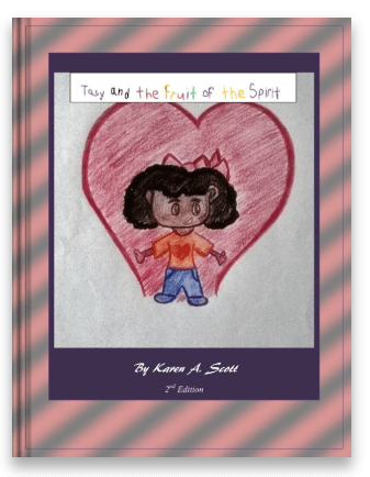 tasy and the fruit of the spirit 2nd edition